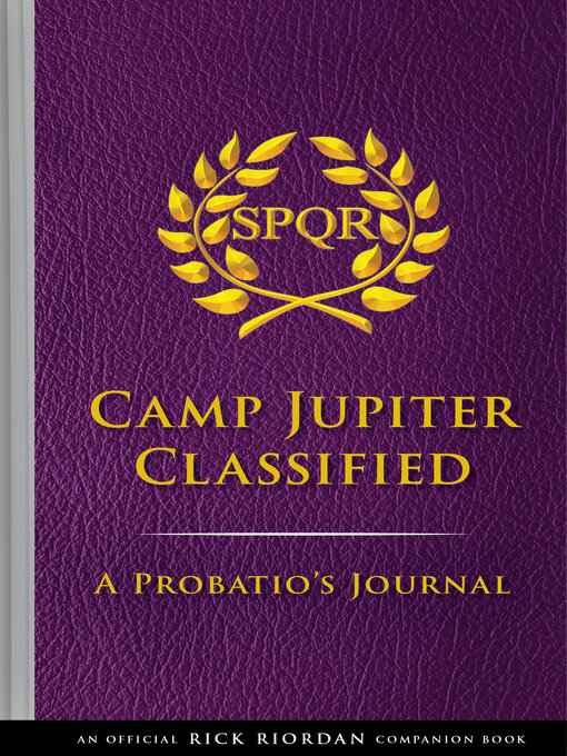 Title details for Camp Jupiter Classified by Rick Riordan - Available